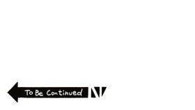 To Be Continued Meme PNG